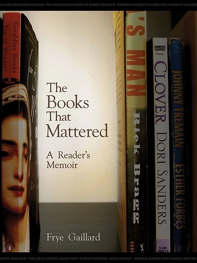 Books That Mattered, The: A Reader's Memoir