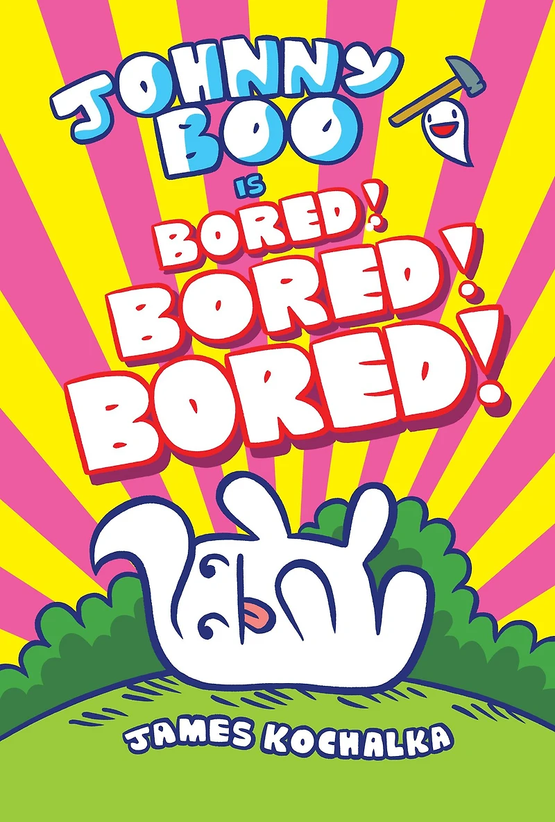 Johnny Boo (Book 14): Is Bored!