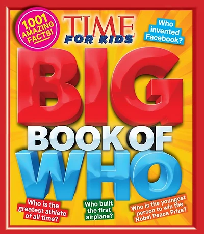 Big Book of Who (a Time for Kids Book)