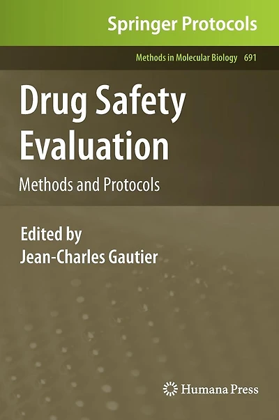 Drug Safety Evaluation: Methods and Protocols