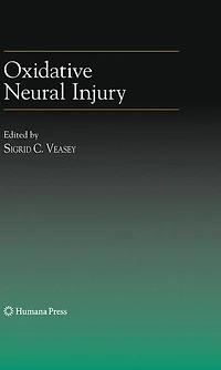 Oxidative Neural Injury