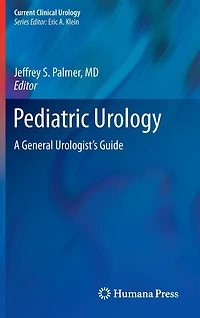 Pediatric Urology: A General Urologist's Guide