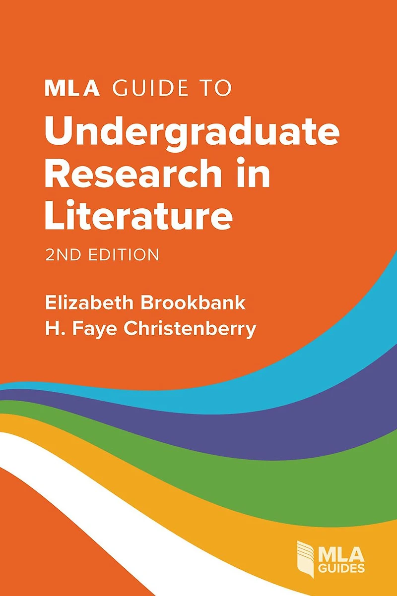 MLA Guide to Undergraduate Research Literature
