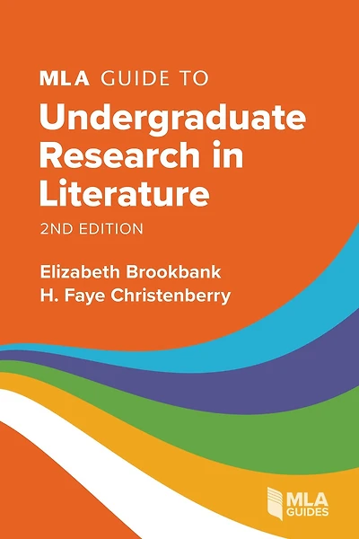 MLA Guide to Undergraduate Research Literature
