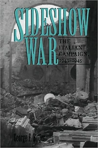Sideshow War: The Italian Campaign, 1943-1945