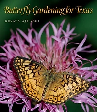 Butterfly Gardening for Texas