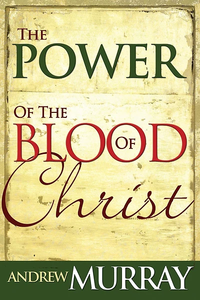 the Power of Blood Christ