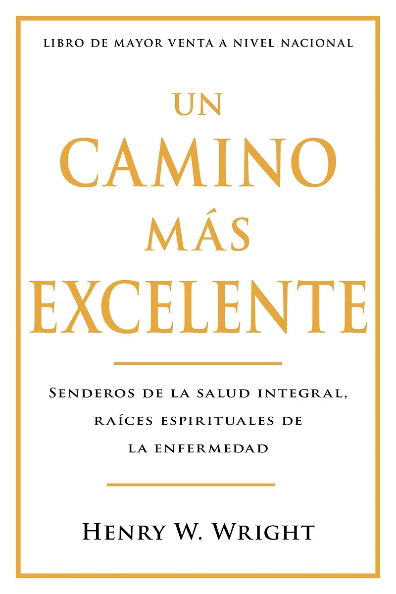 Un camino más excelente: Senderos de la Salud Integral, Raíces Espirituales Enfermedad