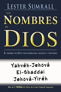 Los nombres de Dios: El nombre de Dios trae esperanza, sanidad y felicidad