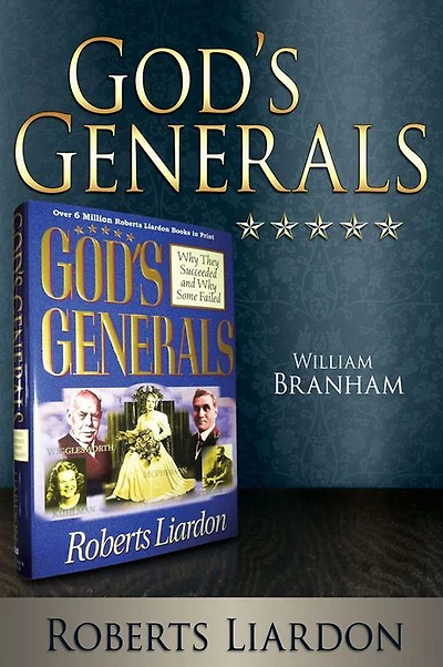 God's Generals: William Branham