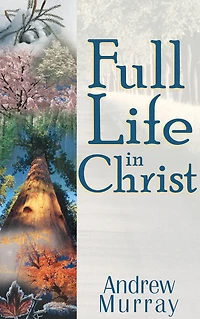 Full Life Christ
