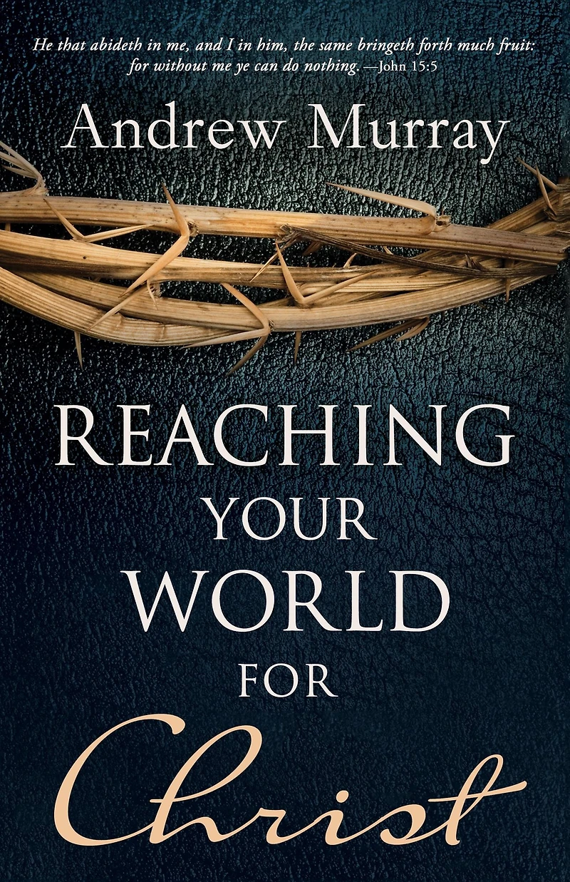 Reaching Your World for Christ