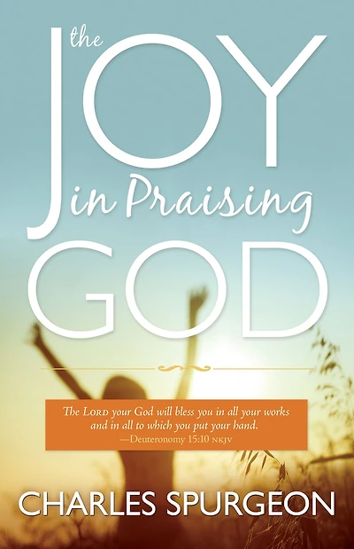 The Joy Praising God