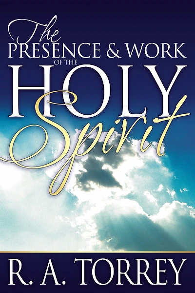 the Presence and Work of Holy Spirit