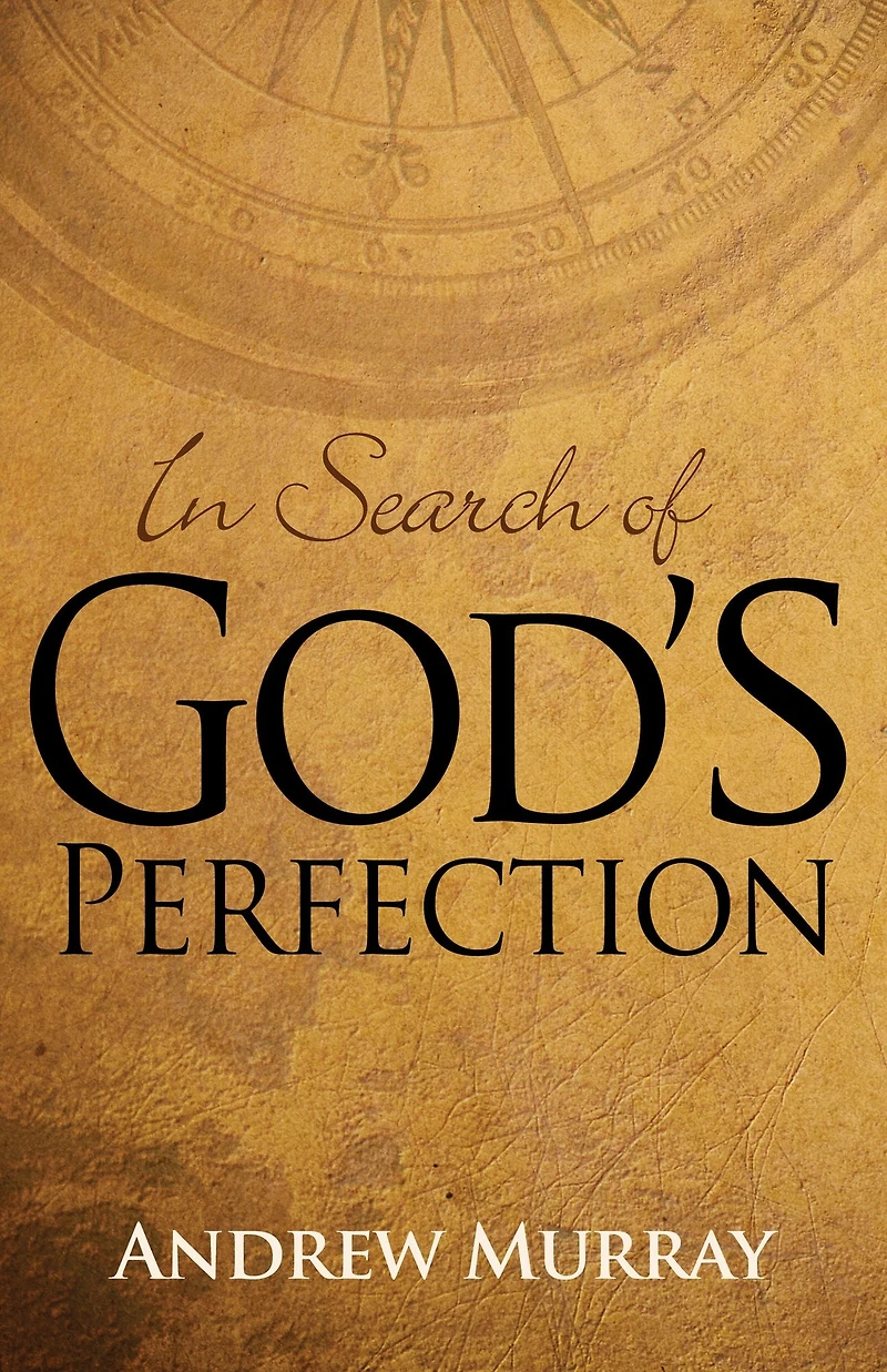 Search of God's Perfection