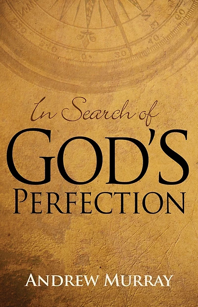 Search of God's Perfection