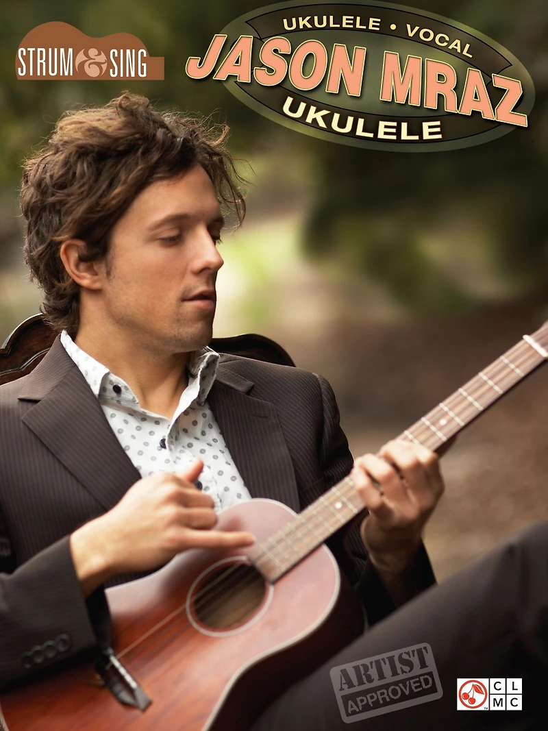 Jason Mraz - Strum & Sing Ukulele (Songbook)