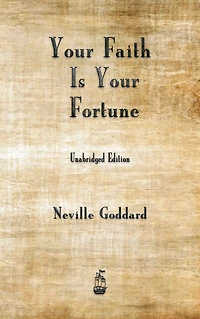 Your Faith is Fortune