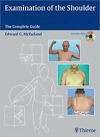 Examination of the Shoulder: The Complete Guide