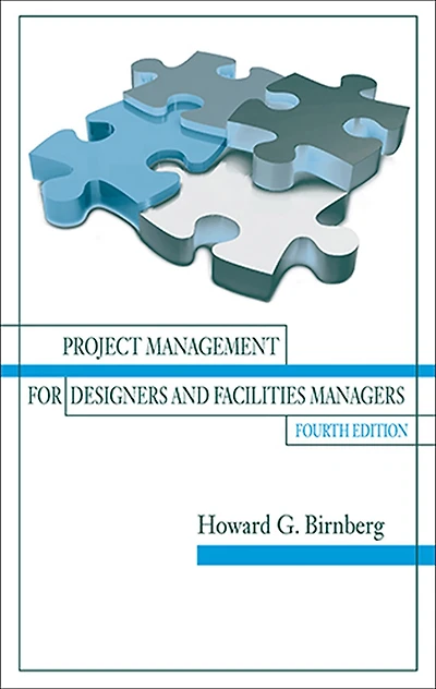 Project Management for Designers and Facilities Managers