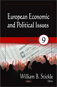European Economic and Political Issues. Volume 9