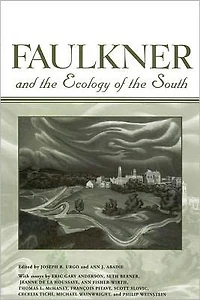 Faulkner and the Ecology of the South