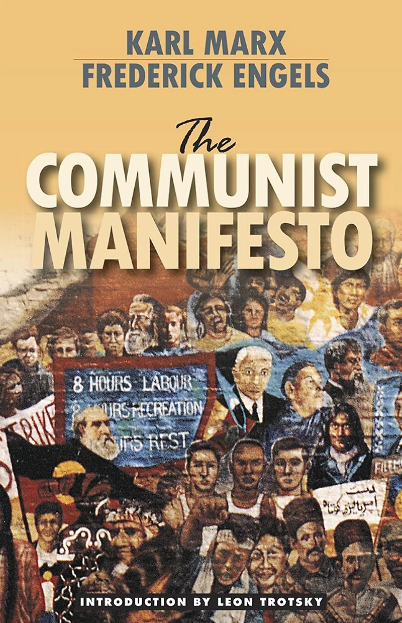 The Communist Manifesto (Pathfinder Edition)
