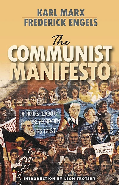 The Communist Manifesto (Pathfinder Edition)