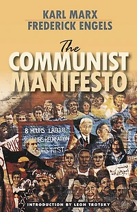 The Communist Manifesto (Pathfinder Edition)