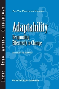 Adaptability: Responding Effectively to Change