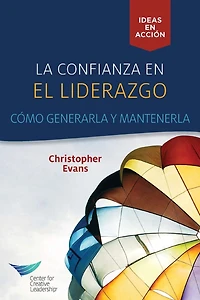 Leadership Trust: Build It, Keep It (Spanish Castilian)