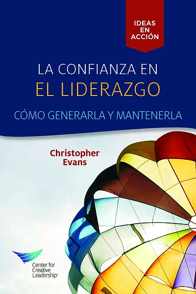 Leadership Trust: Build It, Keep It (Spanish Castilian)