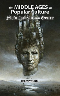 The Middle Ages Popular Culture: Medievalism and Genre