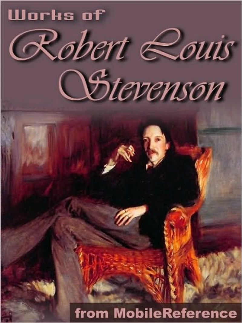 The Works of Robert Louis Stevenson