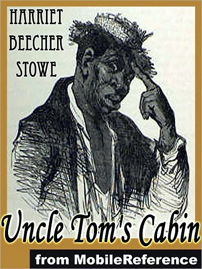 Uncle Tom's Cabin
