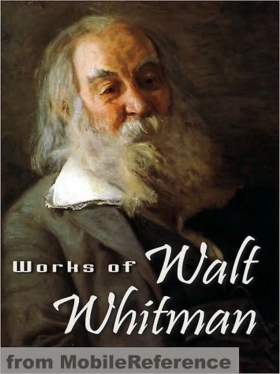 The Works of Walt Whitman