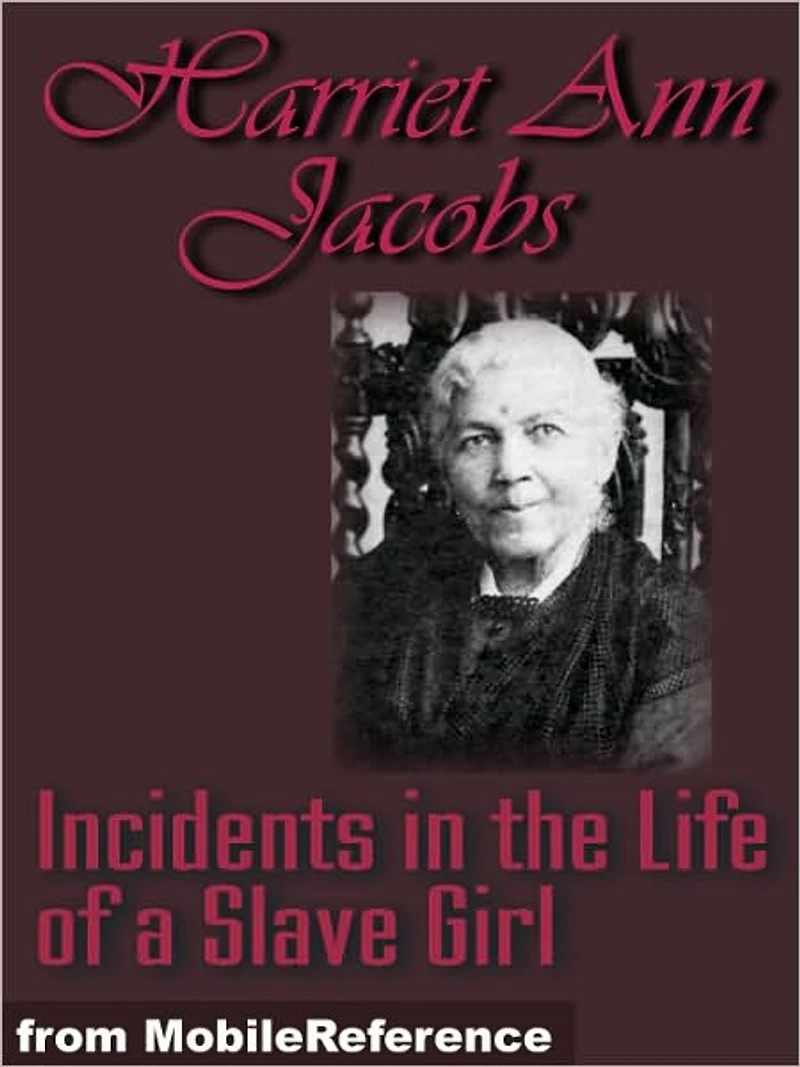 Incidents the Life of a Slave Girl