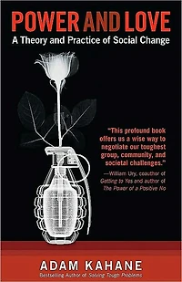 Power and Love: A Theory Practice of Social Change