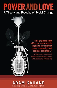 Power and Love: A Theory Practice of Social Change