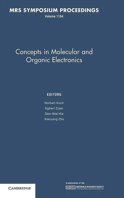 Concepts Molecular and Organic Electronics: Volume 1154