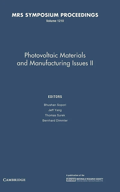 Photovoltaic Materials and Manufacturing Issues II: Volume 1210