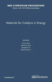 Materials for Catalysis in Energy: Volume 1446