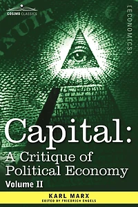 Capital: A Critique of Political Economy - Vol. II: The Process Circulation Capital