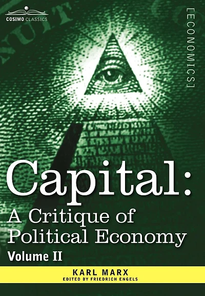 Capital: A Critique of Political Economy - Vol. II: The Process Circulation Capital
