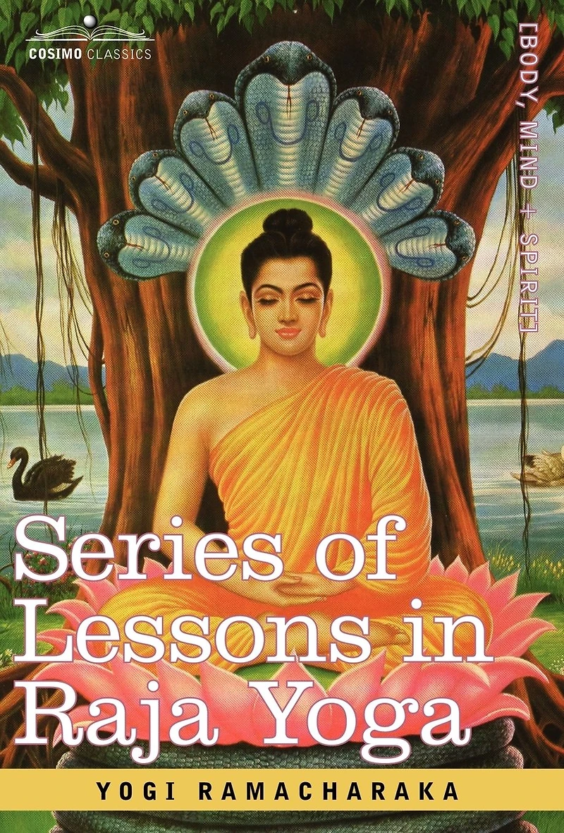 A Series of Lessons Raja Yoga