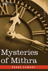 Mysteries Of Mithra