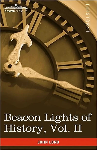 Beacon Lights of History, Vol. II: Jewish Heroes and Prophets (in 15 Volumes)