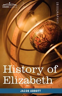 History of Elizabeth, Queen England