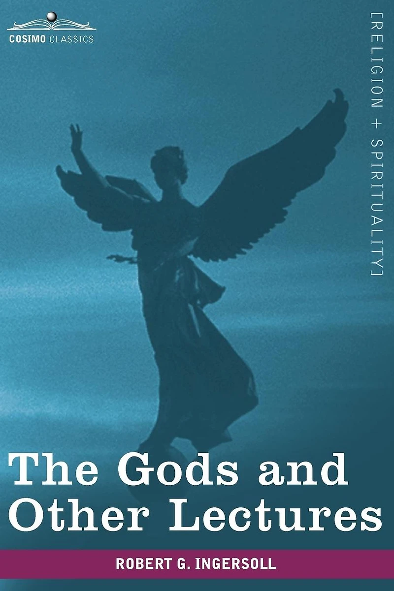 The Gods and Other Lectures (Barnes & Noble Digital Library)