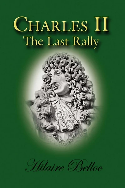Charles II: The Last Rally